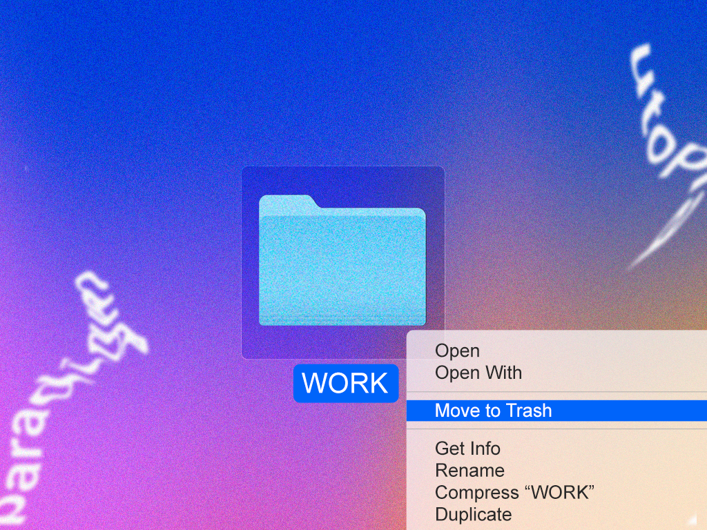 A desktop folder labeled WORK being moved to trash, with the word utopia handwritten on the screen